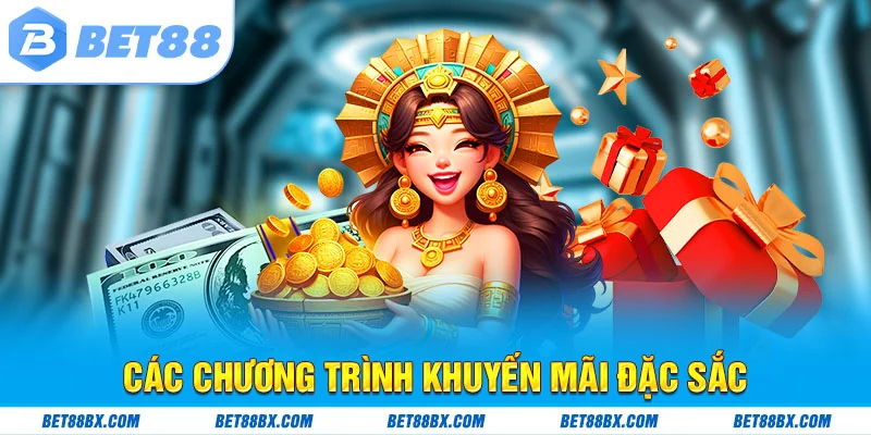 Các chương trình khuyến mãi đặc sắc tại bet88